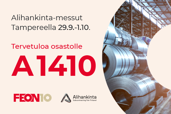 Feon näyttävästi mukana Alihankinta-messuilla – 10 vuotta kohtaamisia